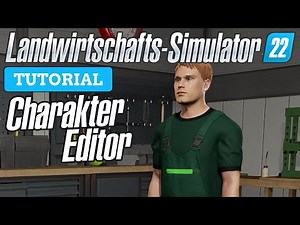 LS22 Charakter-Editor - So erstellst du dir deinen LS22 Charakter