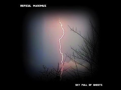 Ambient Mix 14 - Sky Full Of Ghosts Mixed By Reficul Maximus