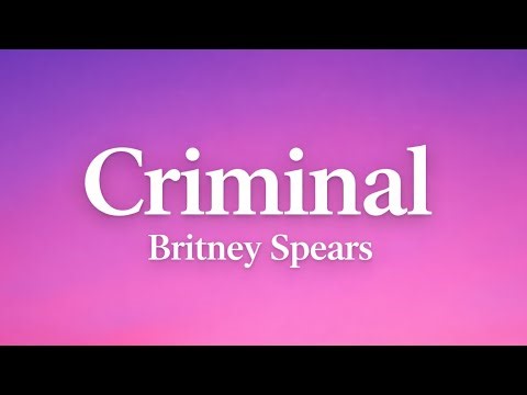 Britney Spears_Criminal (lyrics)Remix