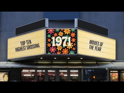 1971: The Top Ten Highest Grossing Movies Of The Year