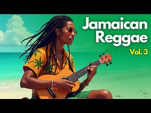 1 Hour Chillout Jamaica Reggae Music | Mix Reggae Instrumental Music | Travel Beach/Island Music