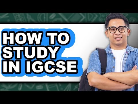 How To Study In IGCSE - Step By Step