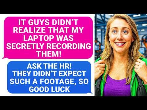 IT Guys Didn't Realize My Laptop Was SECRETLY RECORDING! Well, Ask The HR Boss And Good Luck ! r/PR