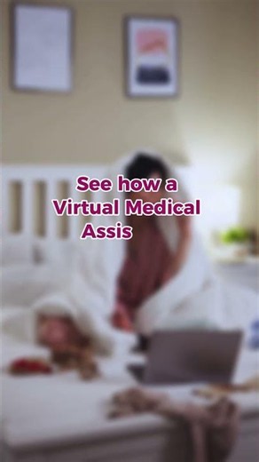 Virtual Medical Assistants Do More Than Improve Patient Care