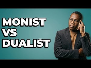 What Is The Monist And Dualist Approach To Treaty Law?