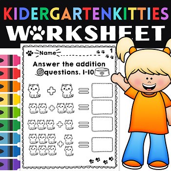 Kitten Addition Math Worksheet 1-10 | Fun Printable for Kids Who Love Cats