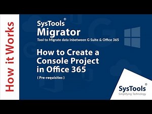 How to Register Application with Microsoft Azure AD | SysTools Migrator | Pre-Requisites