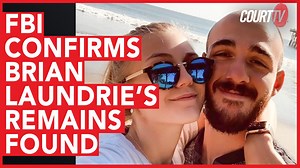 62K views · 450 reactions | #BREAKING: The FBI has confirmed through dental records that the human remains found at the Carlton Reserve are those of #BrianLaundrie. Laundrie was a person of interest in the murder of his girlfriend #GabbyPetito. WATCH #CourtTV LIVE - court.tv/live | COURT TV | Facebook