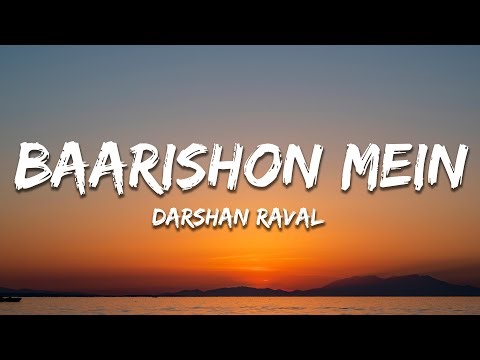 Darshan Raval - Baarishon Mein (Lyrics)