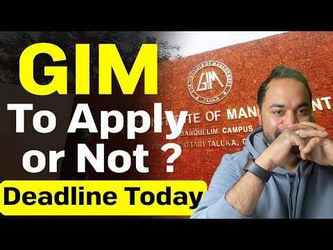 Goa Institute of Management | GIM | Last date to Apply