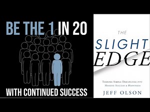 The real secret to lasting success: THE SLIGHT EDGE by Jeff Olson | Core Animation