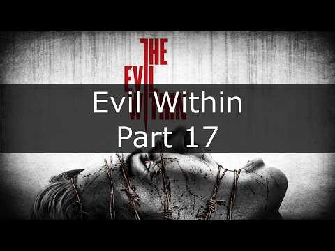 The Evil Within Chapter 10 | Full Horror Gameplay Part 17