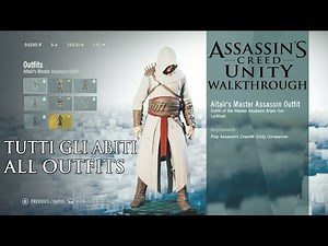 Assassin's Creed Unity (ITA) - Tutti gli Abiti - All Outfits