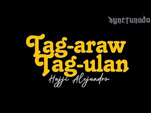TAG-ARAW TAG-ULAN [ HAJJI ALEJANDRO ] INSTRUMENTAL | MINUS ONE