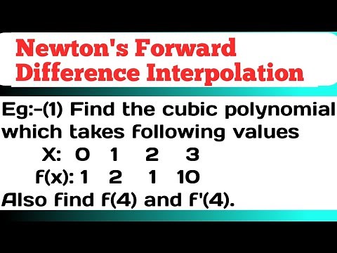 Newton's Forward Difference Interpolation | Example (1) | Find the cubic polynomial which takes...