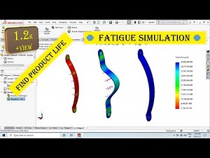 Perform a fatigue analysis in Solidworks | Solidworks simulation