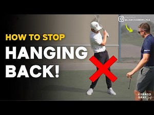 How to Stop Hanging Back in the Golf Swing