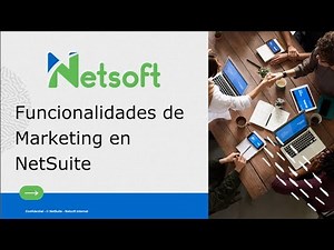 Curso Funcionalidades de Marketing en NetSuite