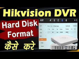 Hard Disk Formate Hikvision DVR // Hikvision DVR Hard Disk Formate // hikvision DVR Recording Delete