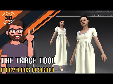 Marvelous Designer The Trace Tool Tutorial