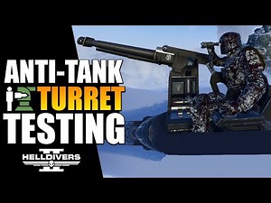 Anti-Tank Emplacement Testing - Helldivers 2