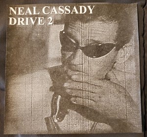 Neal Cassady - Drive 2