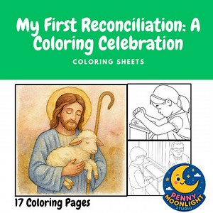 My First Reconciliation: A Coloring Celebration