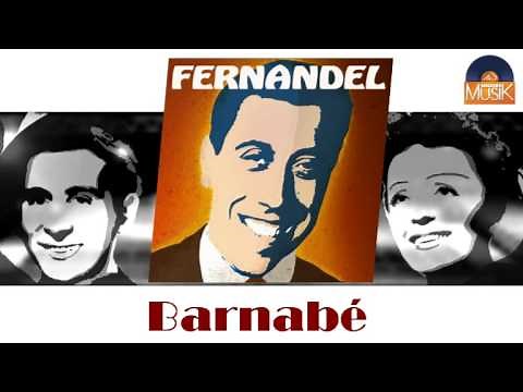 Fernandel - Barnabé (HD) Officiel Seniors Musik