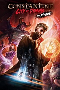 Constantine: City of Demons - The Movie (2018) - AZ Movies