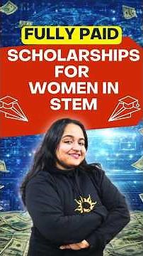 Scholarships for Women in Tech: Study Abroad STEM Courses for FREE #studyabroadscholarships
