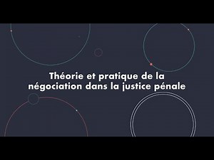 Colloque "Avocat et droits de la défense dans les enquêtes internes et la justice négociée"