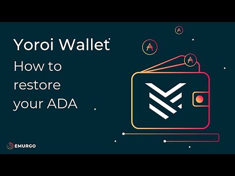 How to restore your ADA in Yoroi Wallet