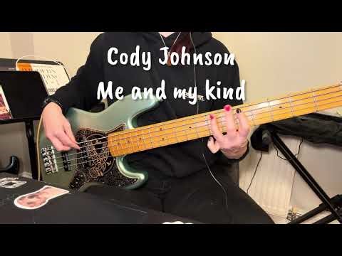 Bass play through - Me and my kind by Cody Johnson