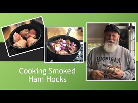 Cooking Smoked Ham Hocks