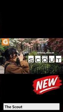 The Scout | Official Trailer