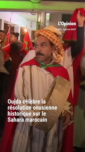 Oujda célèbre la résolution onusienne historique sur le Sahara marocain #Maroc #Morocco #Oujda #Sahara #LOpinion | L'opinion