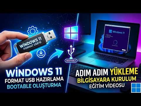 Windows 11 USB Hazırlama ve Format İşlemi (Güncel Rehber)