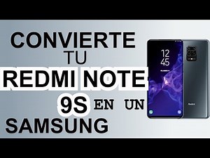 CONVIERTE TU REDMI NOTE 9S EN UN SAMSUNG😍🔥🔥 / ROM PORT / 9S/9PRO/9PRO MAX POCO M3/ GENIAL
