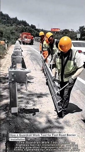 How a Guardrail Work Tool for Fast Road Barrier Installation