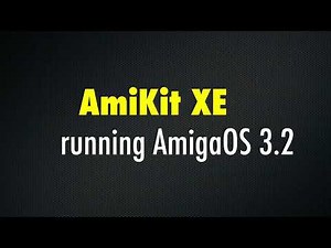 AmiKit XE running AmigaOS 3.2