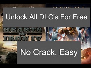 Hoi4 / Eu4 Dlc Unlock Method Easy
