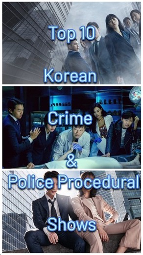 Top 10 Korean Crime & Police Procedural Shows You Can't Miss! 🔍🎬 #shorts