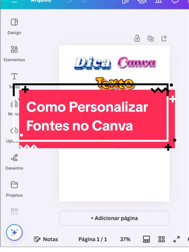 Personalizar Fontes no Canva: Dicas e Tutoriais