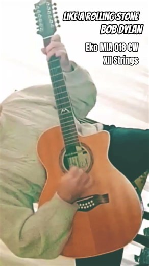 Like a Rolling Stone (Bob Dylan) - 12 Strings Guitar
