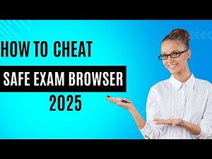 HOW TO CHEAT ON SAFE EXAM BROWSER! 2025 BEST TIPS AND TRICKS