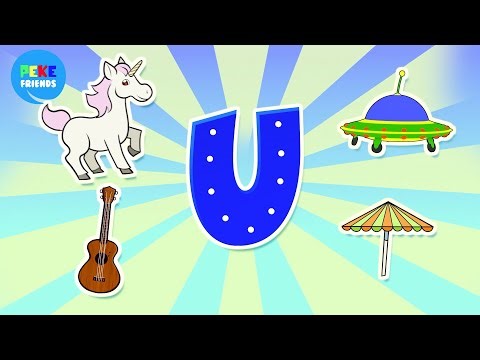 Learn the Letter U for Kids 🦄⛱️ | The Alphabet with Pekefriends!