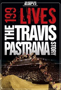 199 Lives: The Travis Pastrana Story - Alchetron, the free social encyclopedia