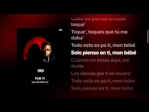 Yapi – POR TI (Lyrics) | Str8Lyrical