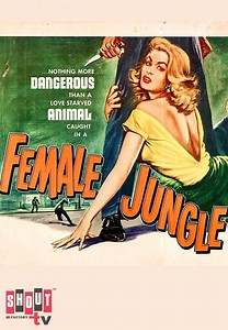 Watch Female Jungle for Free Online | Pluto TV