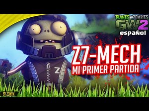 PvZ GW 2: MY FIRST GAME WITH THE GRASS EFFECT Z7-MECH (PRE-ORDER CONTENT) - English Gameplay